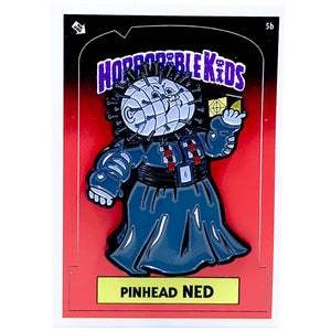Horrible Kids Pinhead Ned Enamel Pin